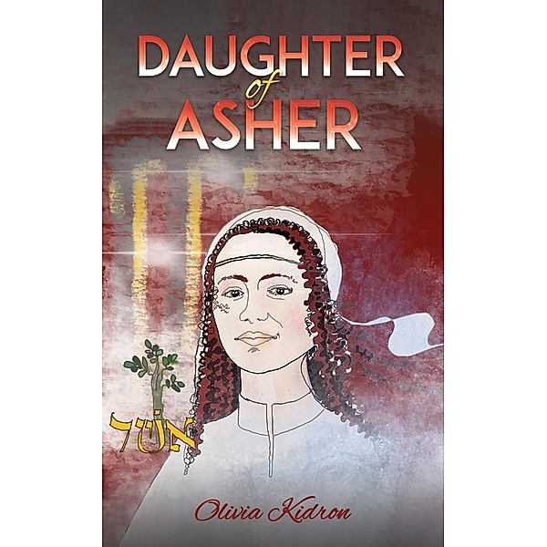 Daughter of Asher, Olivia Kidron
