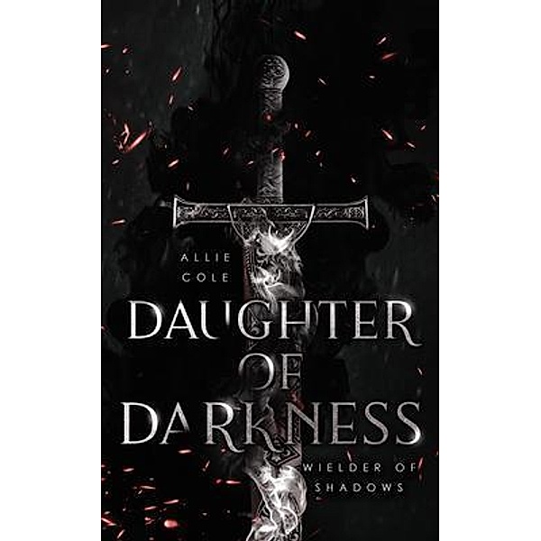 Daughter of Darkness / Daughter of Darkness Bd.1, Allie Cole