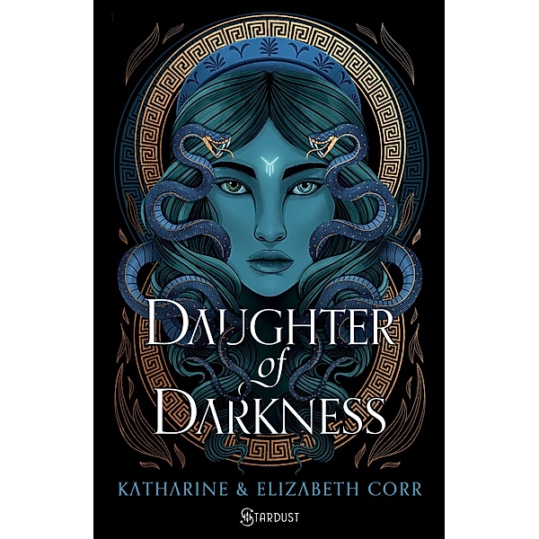 Daughter of darkness / The house of shadows, Katherine Corr, Elizabeth Corr
