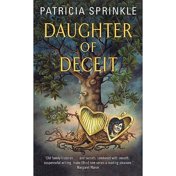 Daughter of Deceit / A Family Tree Mystery Bd.3, Patricia Sprinkle