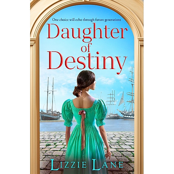 Daughter of Destiny / The Strong Trilogy Bd.1, Lizzie Lane