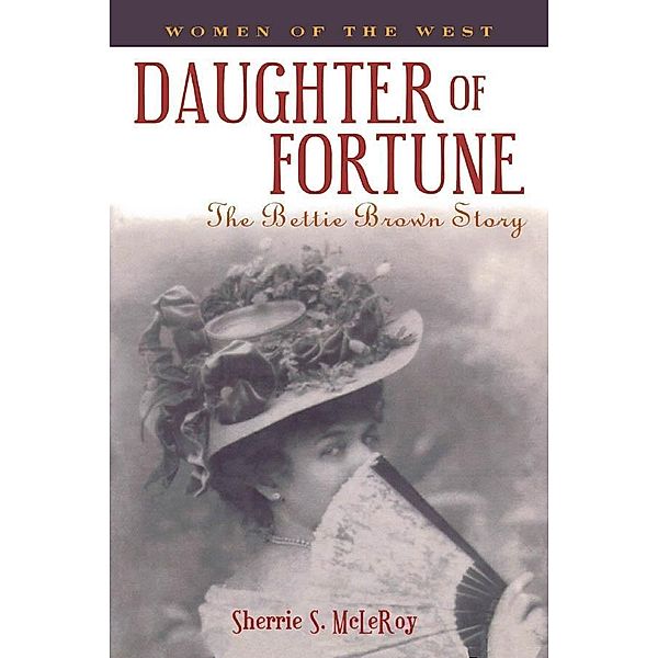 Daughter of Fortune, Sherrie S. McLeRoy