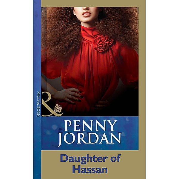 Daughter Of Hassan (Penny Jordan Collection) (Mills & Boon Modern), Penny Jordan