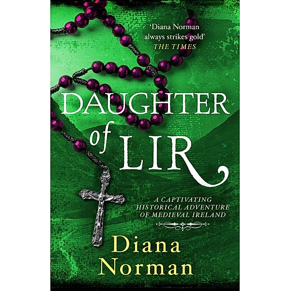 Daughter of Lir, Diana Norman