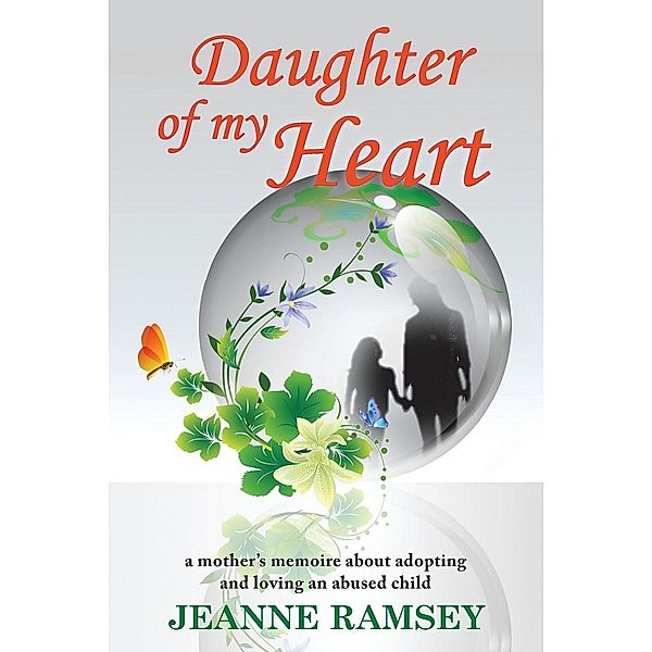 Daughter of my Heart / Deryl Jean Buchanan, Jeanne Ramsey