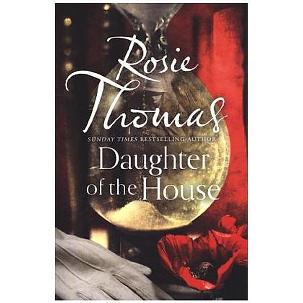 Daughter of the House, Rosie Thomas