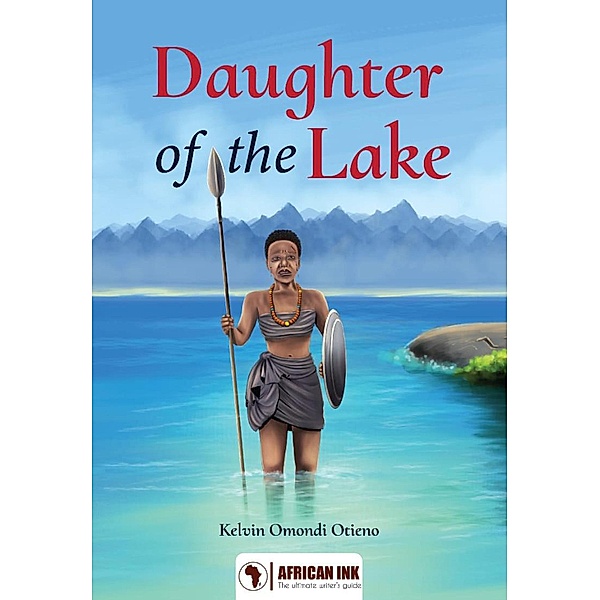 Daughter of the Lake, Kelvin Omondi Otieno