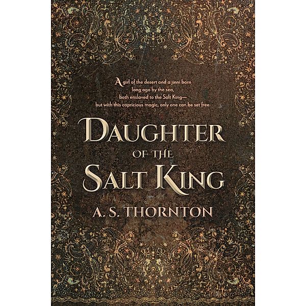 Daughter of the Salt King, A. S. Thornton