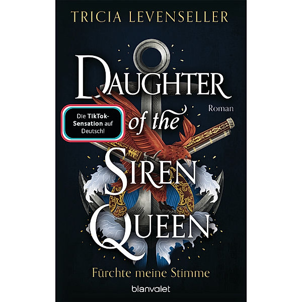 Daughter of the Siren Queen - Fürchte meine Stimme / Pirate Queen Saga Bd.2, Tricia Levenseller