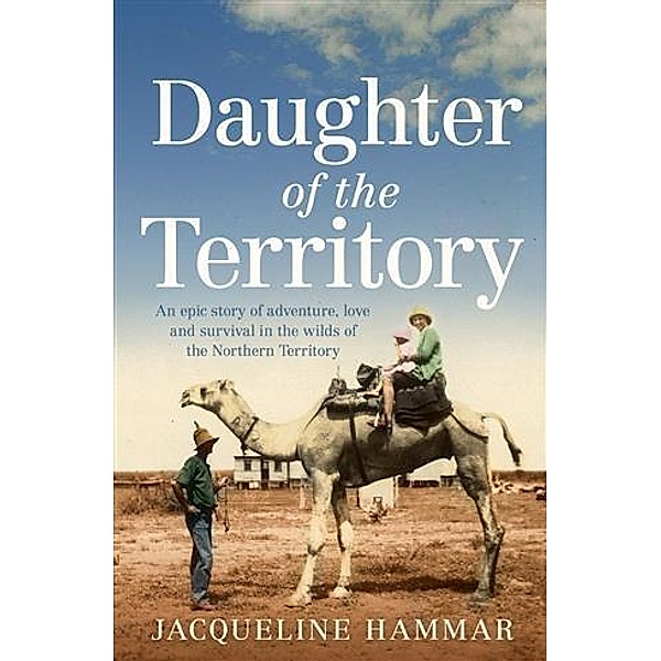 Daughter of the Territory, Jacqueline Hammar