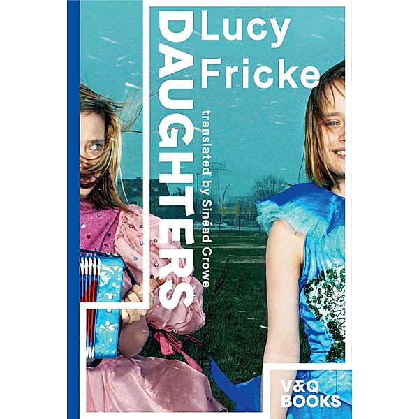 Daughters, Lucy Fricke