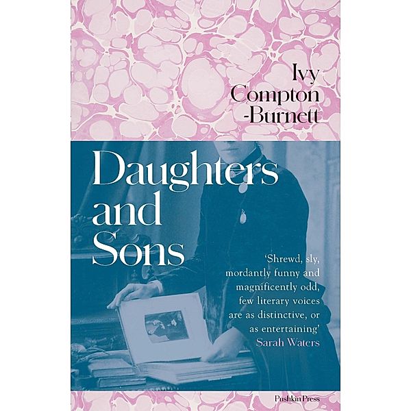 Daughters and Sons, Ivy Compton-Burnett