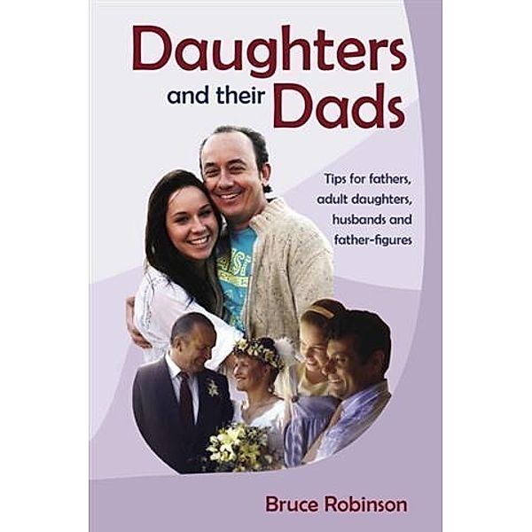 Daughters and their Dads, Bruce Robinson