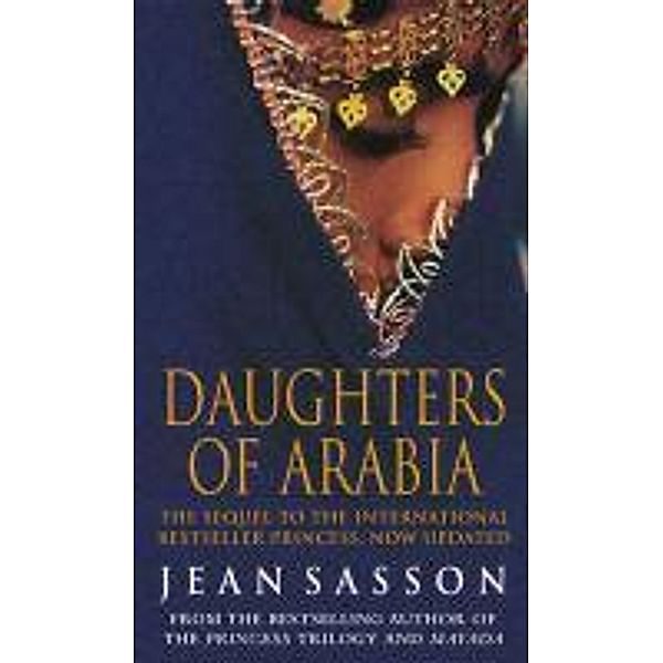Daughters Of Arabia / Princess Series Bd.2, JEAN P. SASSON