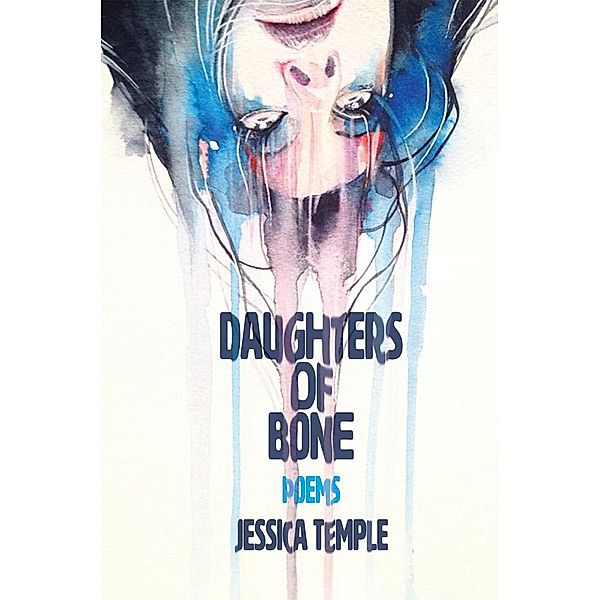 Daughters of Bone, Jessica Temple