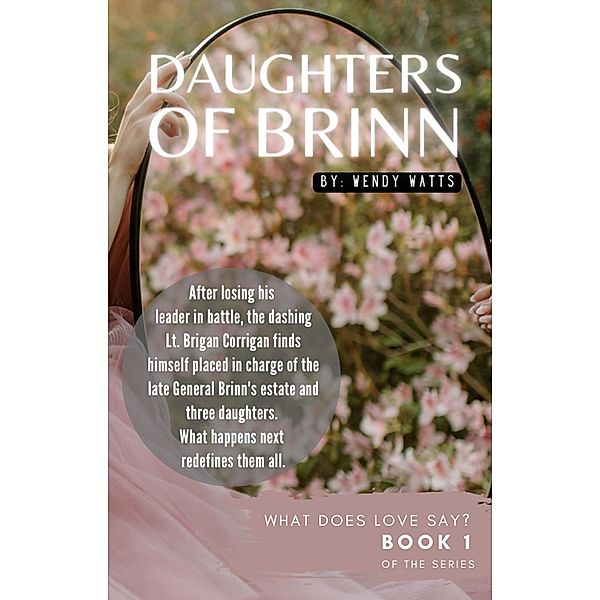 Daughters of Brinn, Wendy Watts