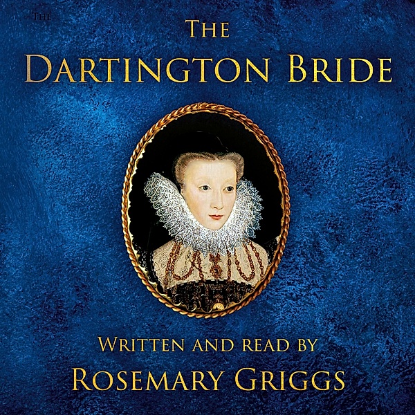 Daughters of Devon - 2 - The Dartington Bride, Rosemary Griggs