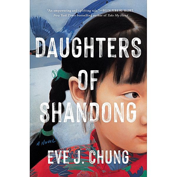Daughters of Shandong, Eve J. Chung