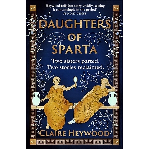 Daughters of Sparta, Claire Heywood