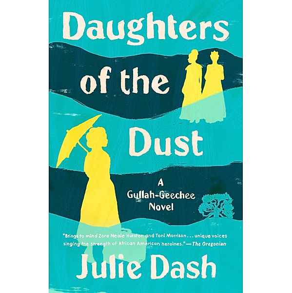 Daughters of the Dust, Julie Dash