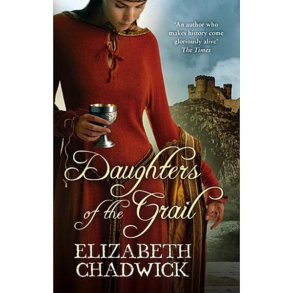 Daughters Of The Grail, Elizabeth Chadwick