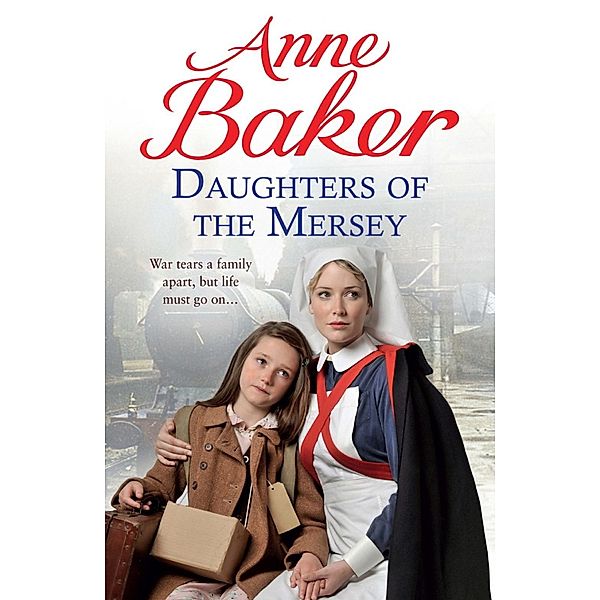 Daughters of the Mersey, Anne Baker