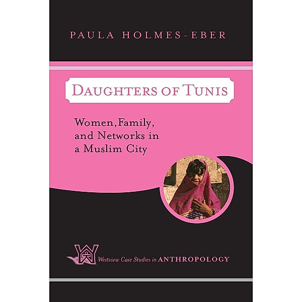 Daughters Of Tunis, Paula Holmes-Eber
