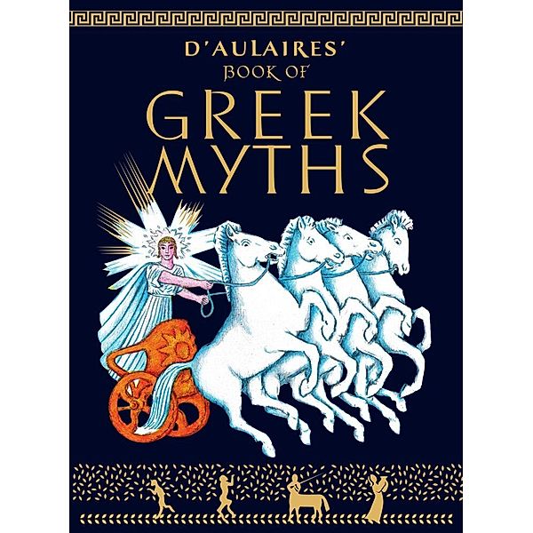D'Aulaires Book of Greek Myths, Ingri d'Aulaire, Edgar Parin d'Aulaire