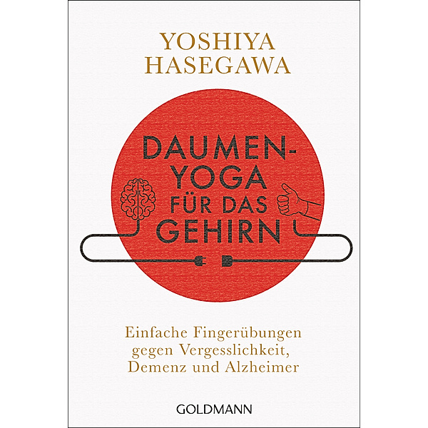 Daumen-Yoga für das Gehirn, Yoshiya Hasegawa