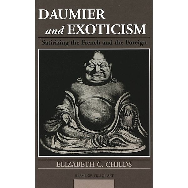 Daumier and Exoticism, Elizabeth C. Childs