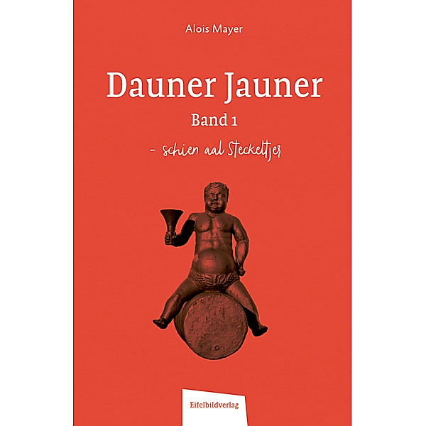 Dauner Jauner Band 1, Alois Mayer