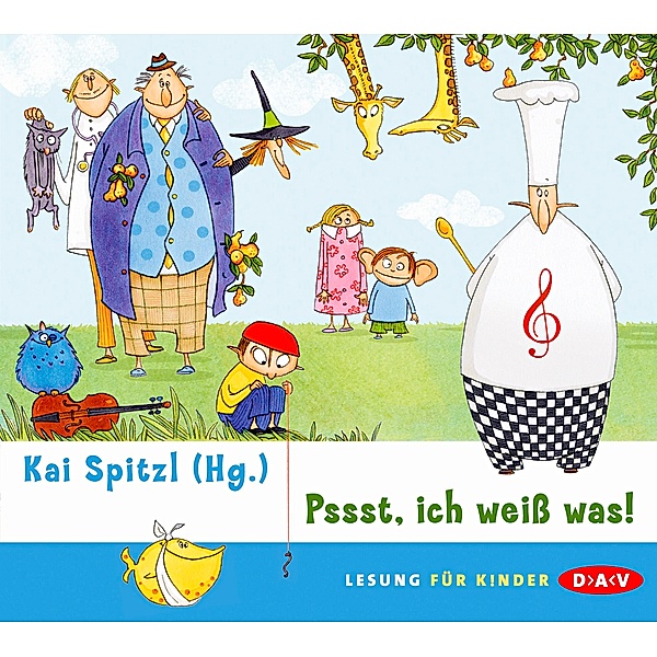 DAV Hörspiel für Kinder - Pssst, ich weiss was!,1 Audio-CD, Kai Spitzl
