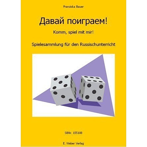 Davaj poigraem! Spielebuch Russisch, 2 Teile, Franziska Bauer