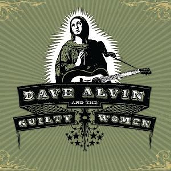 Dave Alvin & The Guilty Women, Dave & The Guilty Women Alvin