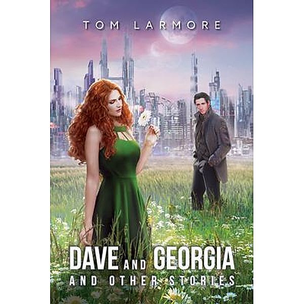 Dave and Georgia, Tom Larmore