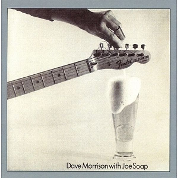 Dave Morrison With Joe Soap (Remastered And Sound, Dave Morrison