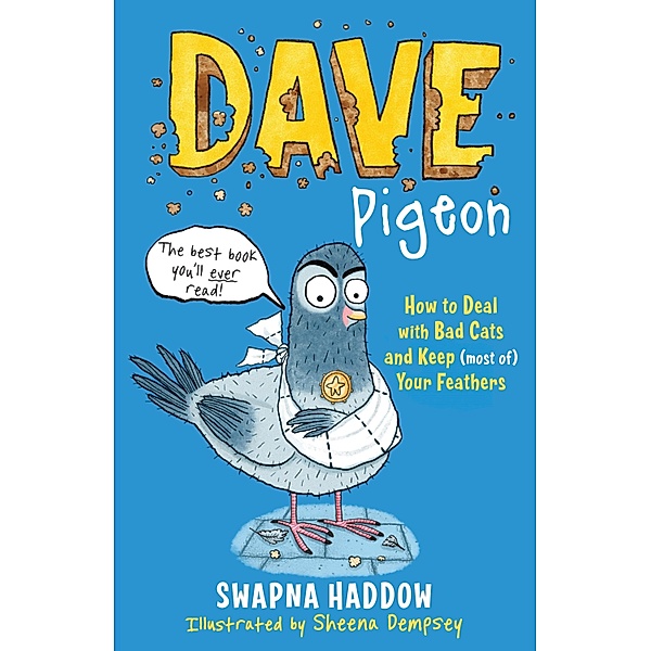 Dave Pigeon / Dave Pigeon Bd.1, Swapna Haddow