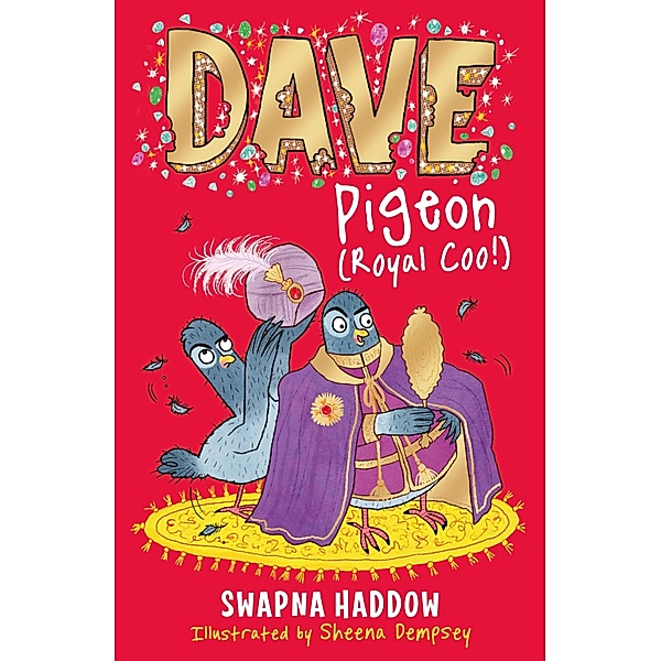 Dave Pigeon (Royal Coo!) / Dave Pigeon Bd.4, Swapna Haddow