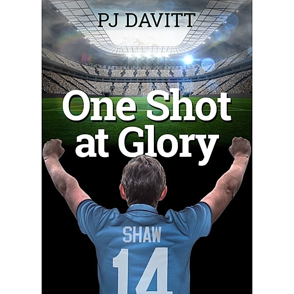 Dave Shaw: A soccer prodigy: One Shot at Glory, PJ Davitt