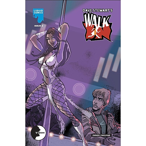 DAVE STEWART: WALK-IN, Issue 3 / Liquid Comics, Jeff Parker