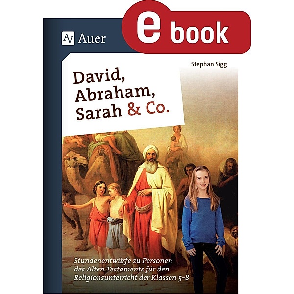 David, Abraham, Sarah und Co., Stephan Sigg