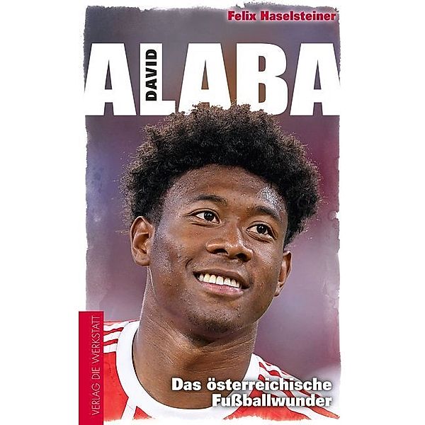 David Alaba, Felix Haselsteiner