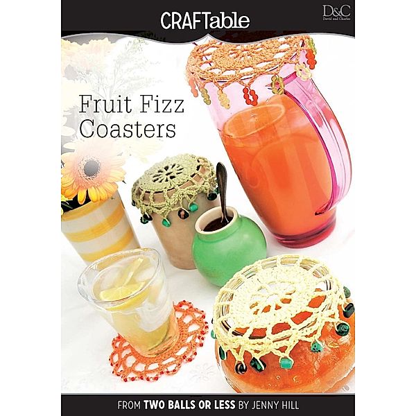 David and Charles: Fruit Fizz Coasters, Editors of D&C