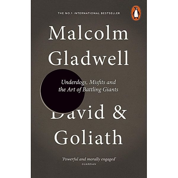 David and Goliath, Malcolm Gladwell