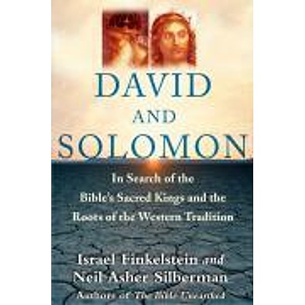 David and Solomon, Israel Finkelstein, Neil Asher Silberman