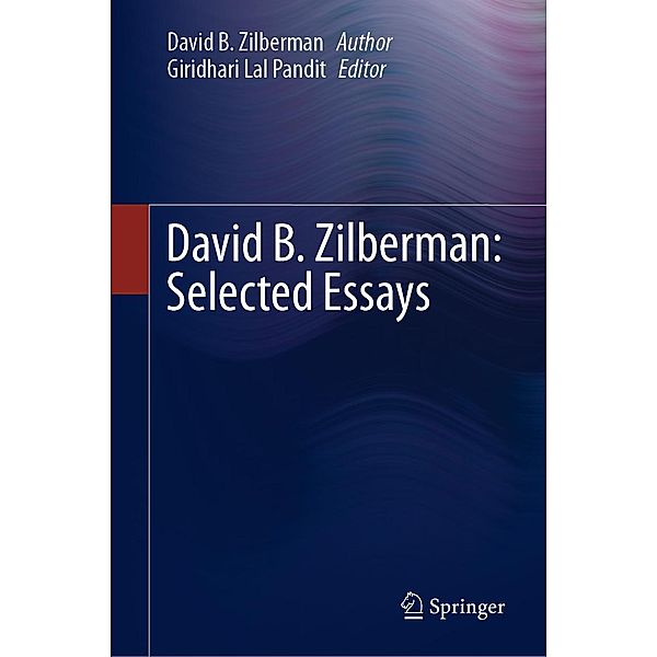 David B. Zilberman: Selected Essays, David B. Zilberman