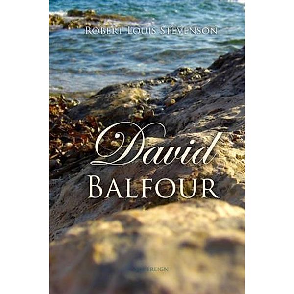 David Balfour, Robert Louis Stevenson