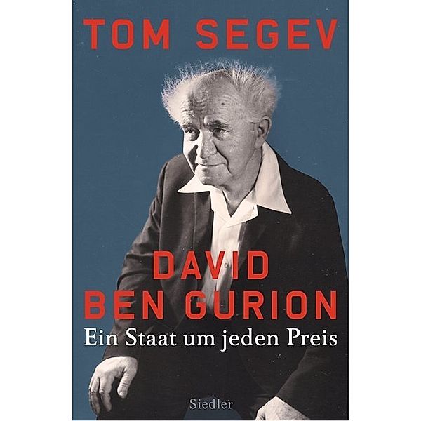 David Ben Gurion, Tom Segev