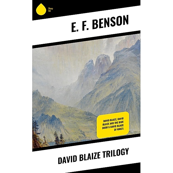 David Blaize Trilogy, E. F. Benson