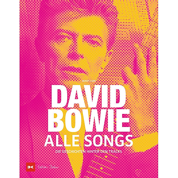 David Bowie - Alle Songs, Benoit Clerc